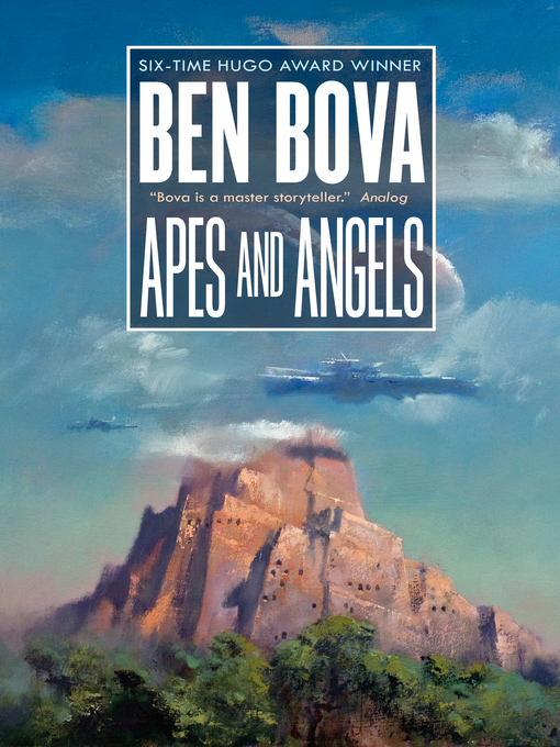 Title details for Apes and Angels by Ben Bova - Wait list